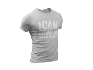 ICAN Everything T-shirt